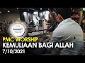 Download Lagu PMC Worship - Kemuliaan Bagi Allah | 17/10/2021