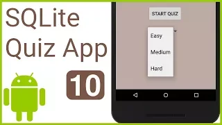 Multiple Choice Quiz App with SQLite Integration Part 10 - SELECT DIFFICULTY