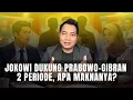 Lagu Prabowo vs Gibran di Pilpres 2029? Mungkinkah? Politik Syaiun-Syaiun - Adi Prayitno