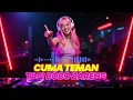 Download Lagu Cuma Teman Tapi Bobo Bareng - Breakbeat DJ Remix #music