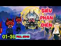 Download Lagu FULL ( TẬP 01-36 ) | TÁI SINH THÀNH SIÊU PHẢN DIỆN FULL 3H45  | MYMY VIETSUB