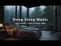 Download Lagu Relaxing Sleep Music + Insomnia - Rainy Night for Stress Relief, Deep Sleep, Relaxation, Meditation