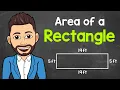 How to Find the Area of a Rectangle Math with Mr J