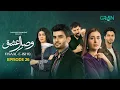Visaal E Ishq Ep 26 (Sub) 12th Nov 2025 | Fahad Sheikh - Hiba Aziz - Haroon Shahid - Naureen Gulwani