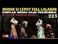 Download Lagu Bobodoran Wayang Golek Si Cepot Full Lalakon Bagian 223 | Alm KH Asep Sunandar Sunarya