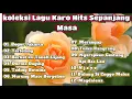 Download Lagu Koleksi Lagu Karo Hits Sepanjang Masa