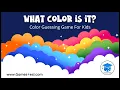 What Color Is It Color Game For Kids