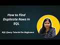 How to Find Duplicate Rows in SQL SQL Query Tutorial for Beginners