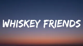 Download Morgan Wallen - Whiskey Friends (Lyrics) MP3