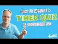 How To Create A Timed Quiz In Articulate Storyline