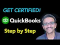 Get Certified in QuickBooks - FULL TUTORIAL