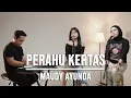 Download Lagu PERAHU KERTAS - MAUDY AYUNDA (LIVE COVER INDAH YASTAMI FEAT. REFINA MAHARATRI)