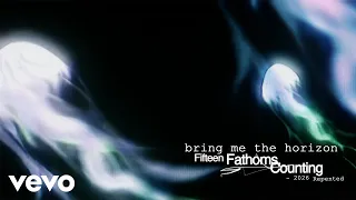 Bring Me The Horizon - Fifteen Fathoms, Counting (2026 Repented - Official Lyric Video)