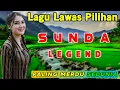 Download Lagu POP SUNDA PALING ENAK BUAT SANTAI, LAGU SUNDA TERBAIK PALING DICARI SAAT INI