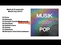 Maliq \u0026 D'essentials - Musik Pop (2014) Full Album
