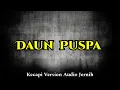 Download Lagu DAUN PUSPA VERSI KECAPI II GALIH KINANTI