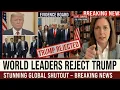 Lagu BREAKING: World Leaders REJECT Trump in Stunning Move