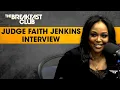 Judge Faith Jenkins Talks Divorce Court Rejection Relationship Triggers and Embracing Her Journey