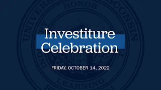 UW-Stout Investiture Celebration Oct 14 2022