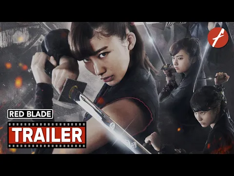Red Blade (2018) レッド・ブレイド - Movie Trailer - Far East Films