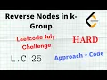 Reverse Nodes in k Group Leetcode 25 C Python Approach Code Hindi