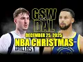 Lagu Golden State Warriors vs Dallas Mavericks Full Game Highlights – December 25, 2025 | NBA Christmas
