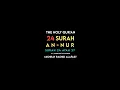Download Lagu Surah An-Nur | 24 : 24-27 | Mishray Rashid Alafsy
