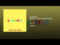 Beautiful (Bazzi vs. Dark Heart Remix) - Bazzi vs.