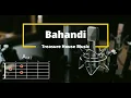 Bahandi - Treasure house music and Chords