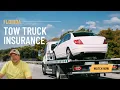 Florida Tow Truck Insurance Requirements