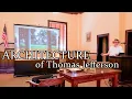 Peter D Marshall - The Architecture of Thomas Jefferson