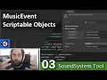MusicEvent Scriptable Objects - 03