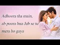 Naseeb se lyrics | Satyaprem ki katha | Kartik | Kaira | Payal dev | Vishal Mishra|lyrical video