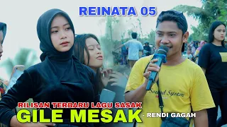 Download TERBARU LAGU SASAK REINATA 05 GILE MESAK RENDI PERDANA DIKECIMOL MP3