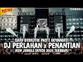 Download Lagu SATU DISKOTIK PASTI GOYANG !! DJ PERLAHAN X PENANTIAN NEW JUNGLE DUTCH 2025 FULL BASS