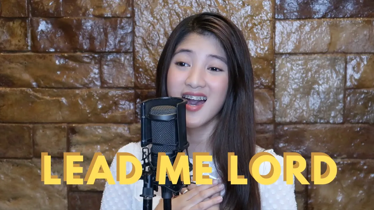 Lead Me Lord COVER by Chloe Redondo