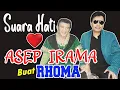 Download Lagu Suara Hati ASEP IRAMA buat Rhoma Irama...