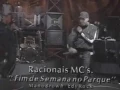 Racionais "Fim de Semana no Parque" Ao Vivo Na TV Vídeo Raríssimo [1995]