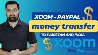 Xoom Paypal Money Transfer in Pakistan and India Learn Skills and Earn Money