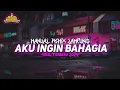 Bagian 32 || Aku Ingin Bahagia - Remix Lampung Viral Tiktok Terbaru 2024