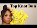 NO BOBBY PINS Top Knot Bun with Bangs - Braiding Hair