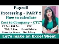 Cost to Company CTC Payroll in Excel Payroll Processing - Part 2