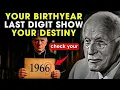 What the Last Digit of Your Birth Year Means WILL SURPRISE YOU Carl Jung Philosophy