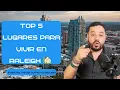 Top 5 Best Places to Live in Raleigh