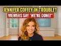 Jennifer Coffey Backlash EXPLODES Viewers Say She s Completely Fake