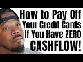 How to Pay Off Your Maxed Out Credit Cards with ZERO Cashflow JustJWoodfin