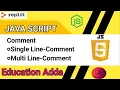 Comment In Javascript Single line Comment Multi line Comment