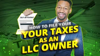 Download How to File Your Taxes as a LLC Owner in 2024 [Step-by-Step] MP3