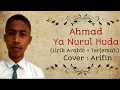 Download Lagu Ahmad Ya Nurul Huda Cover lirik Arabic