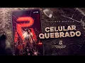 Download Lagu Paulinho Mocelin - Celular Quebrado